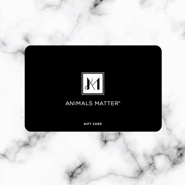 Gift Card - Animals Matter, Inc.